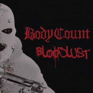 BODY COUNT - ‘Bloodlust’ (2017)