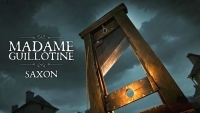 Гледайте новото видео на SAXON - 'Madame Guillotine'
