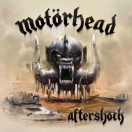 MOTORHEAD - 'Aftershock' (2013)