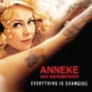 ANNEKE VAN GIERSBERGEN Everything is Changing (2012)